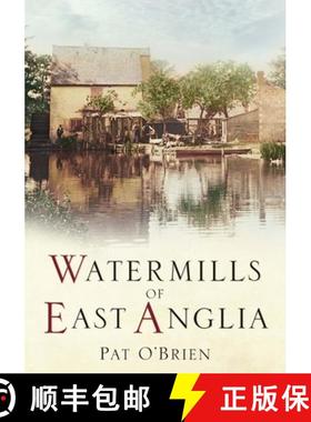 【3-4周达】Watermills of East Anglia [9780752423593]