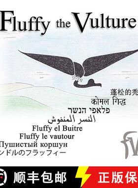 【3-4周达】Fluffy the Vulture [9780615266879]