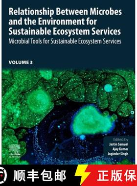 【3-4周达】Relationship Between Microbes and the Environment for Sustainable Ecosystem Services, Volu... [9780323899369]
