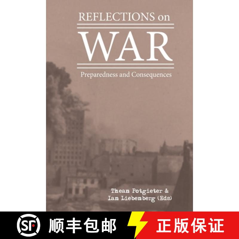 【3-4周达】Reflections on War: Preparedness and Consequences [9781920338848]