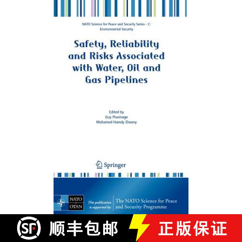 【3-4周达】Safety, Reliability and Risks Associated with Water, Oil and Gas Pipelines [9781402065248]