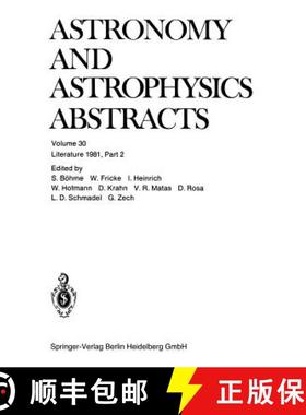 【3-4周达】Literature 1981, Part 2: A Publication of the Astronomisches Rechen-Institut Heidelberg Me... [9783662123331]