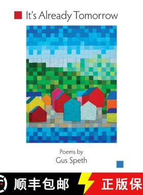 【3-4周达】It's Already Tomorrow: Poems by Gus Speth [9781605714974]