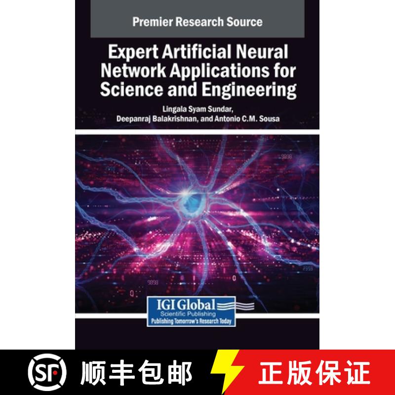 【2-3周达】Expert Artificial Neural Network Applications for Science and Engineering [9798369372517]