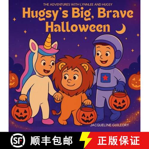 【3-4周达】Hugsy's Big, Brave Halloween [9781969993022]