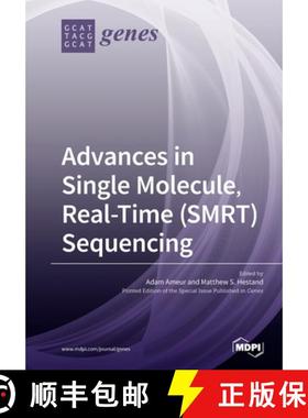 【3-4周达】Advances in Single Molecule, Real-Time (SMRT) Sequencing [9783039217007]
