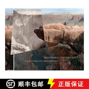 The and Grand View Reconstructing Byron Klett Canyon Wolfe the Mark 4周达 9780520273900 Photographs