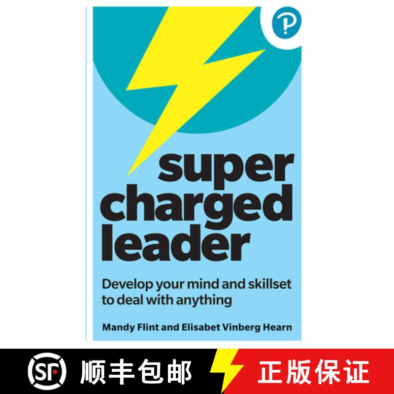 【3-4周达】Supercharged Leader: Develop your mind and skillset to deal with anything [9781292459004]