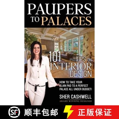 【3-4周达】Paupers to Palaces: 101 Tips on Interior Design [9781952320637]