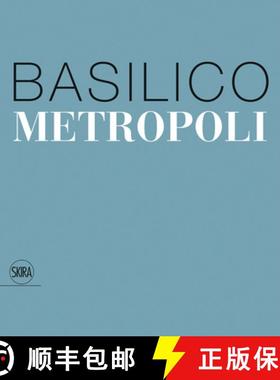 Gabriele Basilico: Metropoli [9788857243153]