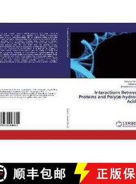 预订 Interactions Between Proteins and Poly(α-hydroxy Acids) [9783330048652]