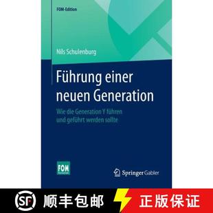 geführt 4周达 neuen einer Wie und werden führen Führung die 9783658072032 sollte Generation