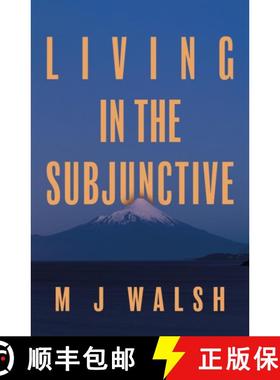 【3-4周达】Living in the Subjunctive [9781836281894]