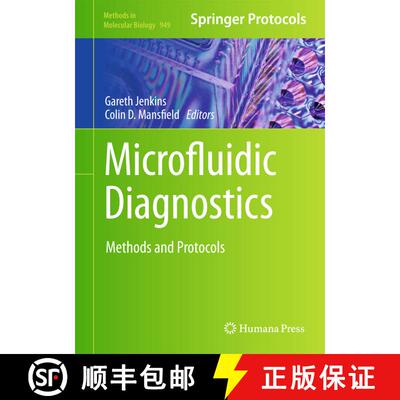 【3-4周达】Microfluidic Diagnostics : Methods and Protocols [9781627031332]