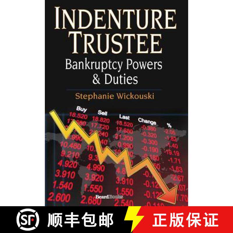 【3-4周达】Indenture Trustee - Bankruptcy Powers & Duties [9781587983054]