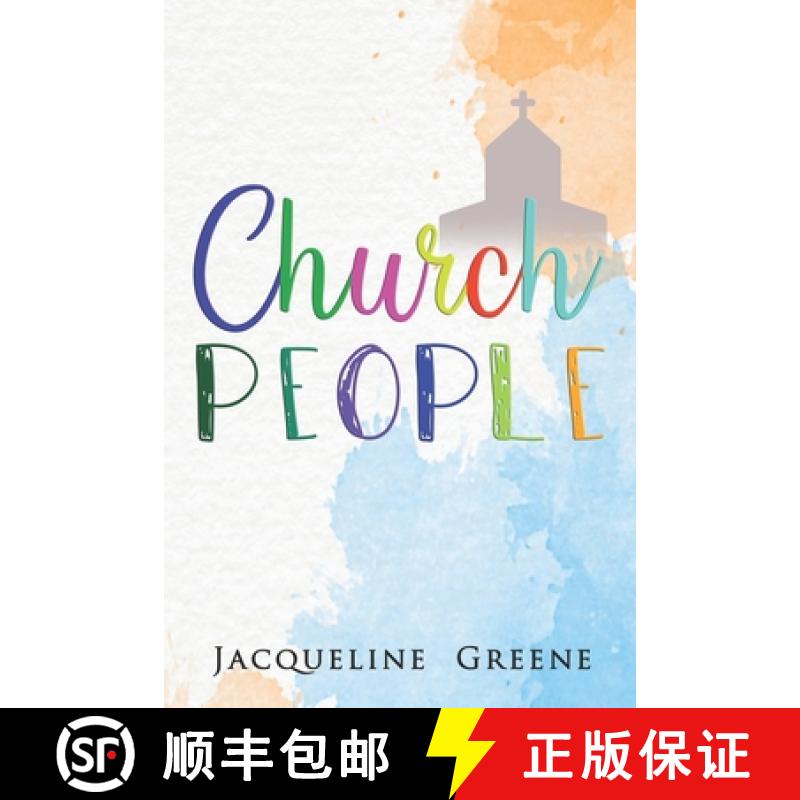 【3-4周达】Church People: Humorous short plays depicting parishioners behaving badly in church [9780578773452]