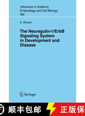 【3-4周达】The Neuregulin-I / Erbb Signaling System in Development and Disease [9783540371052]