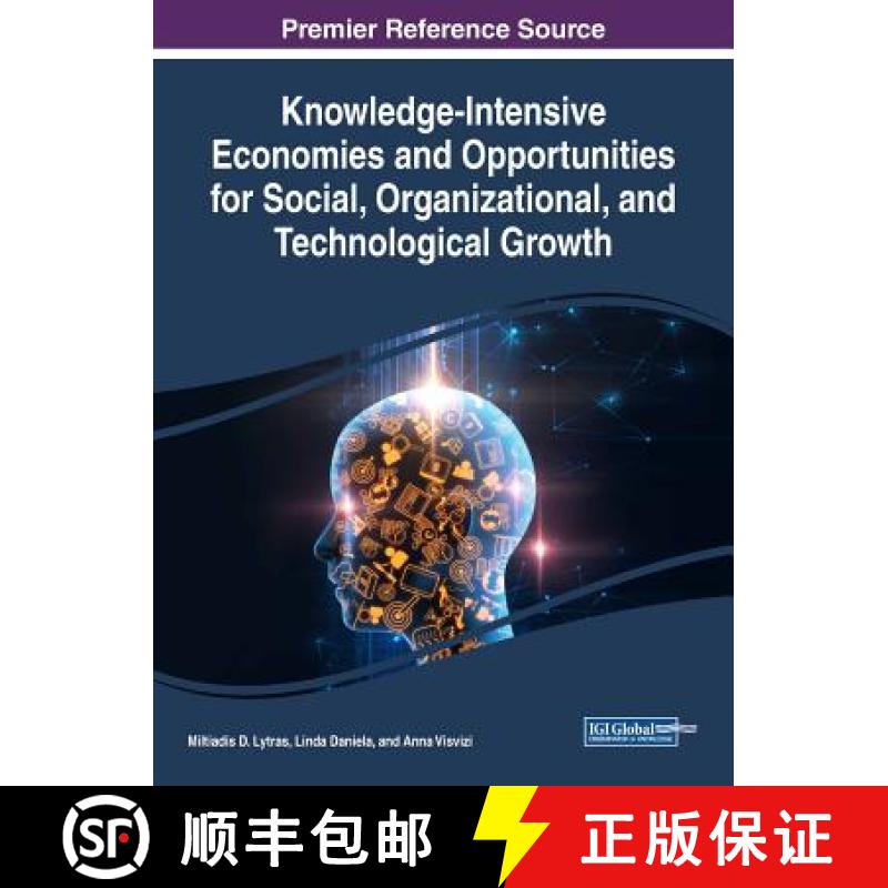 【3-4周达】Knowledge-Intensive Economies and Opportunities for Social, Organizational, and Technologi... [9781522573470]