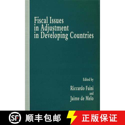 【3-4周达】精装 Fiscal Issues in Adjustment in Developing Countries [9780333586990]