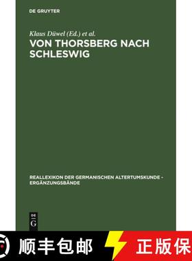 预订 Von Thorsberg nach Schleswig: Sprache und Schriftlichkeit eines Grenzgebietes im Wandel eines Ja... [9783110169782]