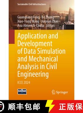 【3-4周达】Application and Development of Data Simulation and Mechanical Analysis in Civil Engineerin... [9783031879586]