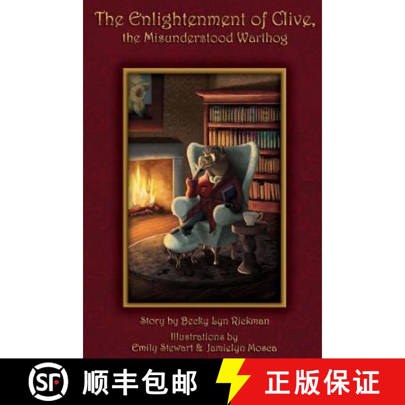 预订 The Enlightenment of Clive, The Misunderstood Warthog [9780692579176]