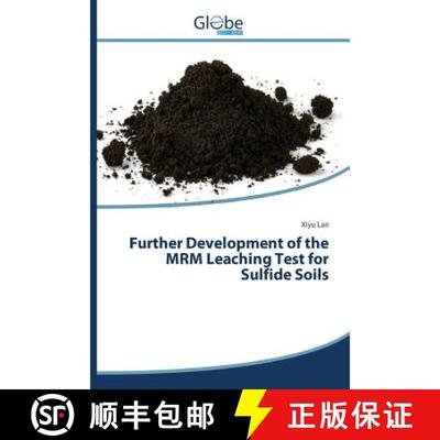 预订 Further Development of the MRM Leaching Test for Sulfide Soils [9783639730555]
