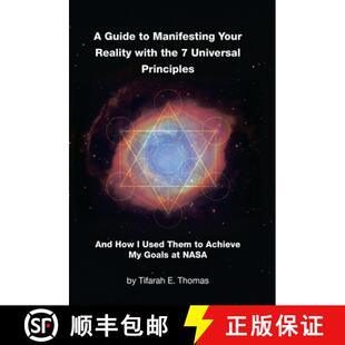 Manifesting How the with 3周达 t... Them And Guide Used Universal Principles Reality 9798765248409 Your