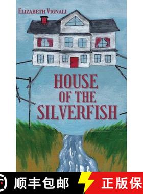 预订 House of the Silverfish [9781950730735]