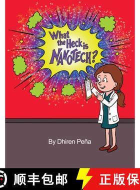 【3-4周达】What the Heck is Nanotech? [9781647021276]