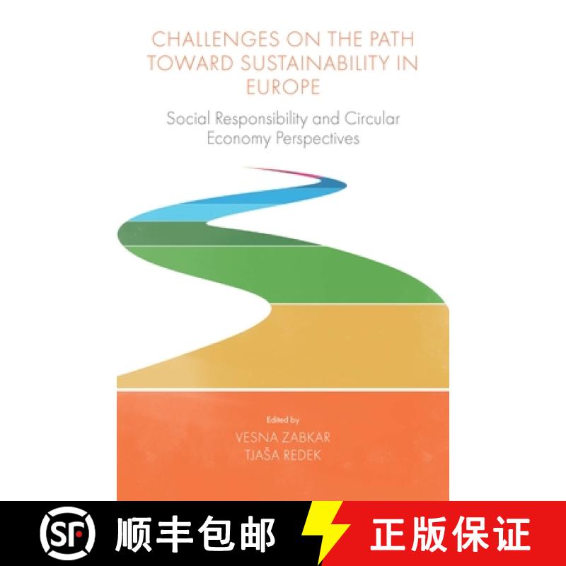 【3-4周达】Challenges on the Path Towards Sustainability in Europe: Social Responsibility and Circula... [9781800439733]