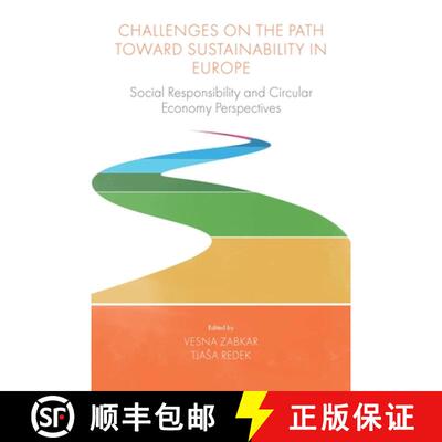 【3-4周达】Challenges on the Path Towards Sustainability in Europe: Social Responsibility and Circula... [9781800439733]