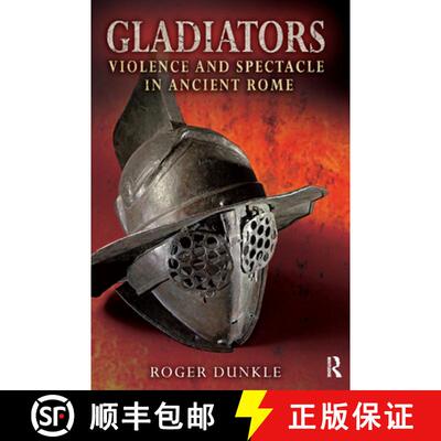 【3-4周达】Gladiators : Violence and Spectacle in Ancient Rome [9780367869373]
