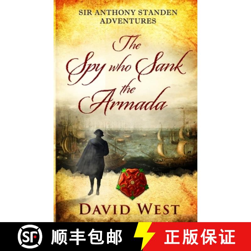 【2-3周达】The Spy who Sank the Armada [9781915225016]