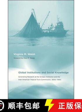 【3-4周达】Global Institutions and Social Knowledge: Generating Research at the Scripps Institution a... [9780262731676]