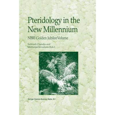 【4周达】Pteridology in the New Millennium : NBRI Golden Jubilee Volume [9789048162222]