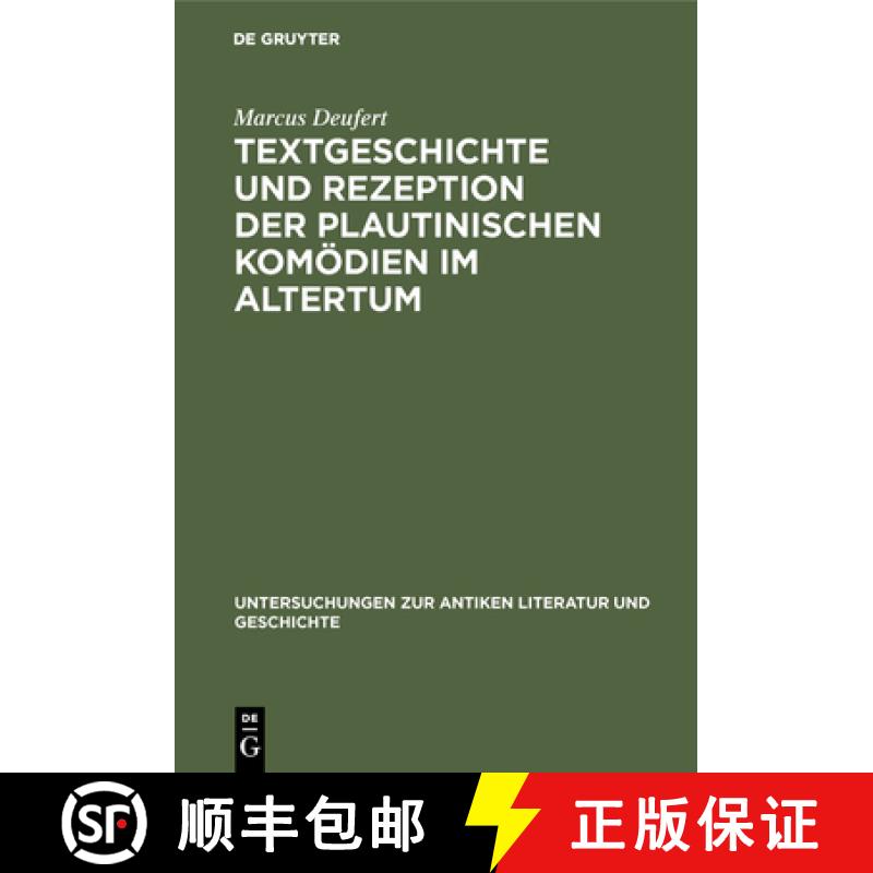 【3-4周达】Textgeschichte und Rezeption der plautinischen Komoedien im Altertum [9783110173369]