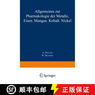 【3-4周达】Allgemeines Zur Pharmakologie Der Metalle -- Eisen -- Mangan -- Kobalt -- Nickel [9783642519550]