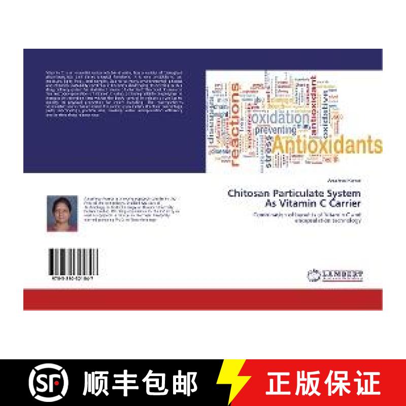 预订 Chitosan Particulate System As Vitamin C Carrier [9783330321847]