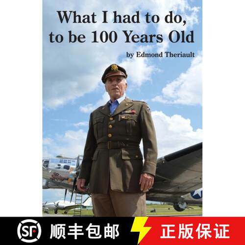 【3-4周达】精装 What I had to do, to be 100 Years Old [9798218358327]