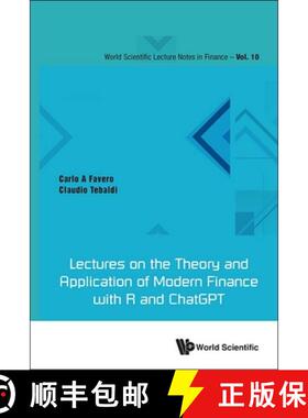 【3-4周达】Lectures on the Theory and Application of Modern Finance with R and ChatGPT [9789819811953]