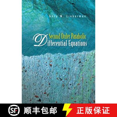【3-4周达】精装 Second Order Parabolic Differential Equations [9789810228835]