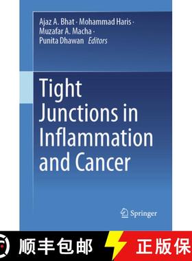【3-4周达】Tight Junctions in Inflammation and Cancer [9789819924141]