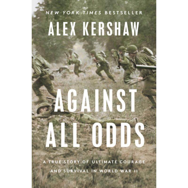 【4周达】against all odds: a true story of ultimate courage and