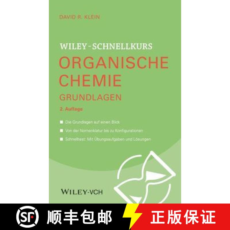 【3-4周达】Wiley-Schnellkurs Organische Chemie I Grundlagen 2e [9783527530540]