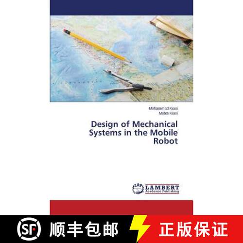 【3-4周达】Design of Mechanical Systems in the Mobile Robot (Aufl.) [9783659626197]