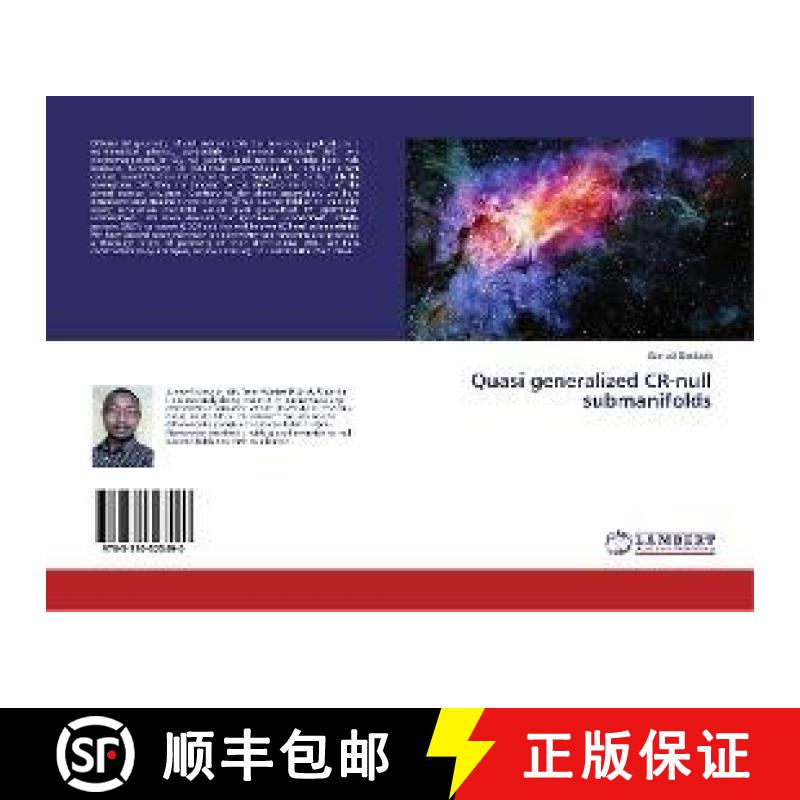 预订 Quasi generalized CR-null submanifolds [9783330323490]