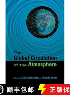 【3-4周达】全球大气环流 The Global Circulation of the Atmosphere [9780691242392]