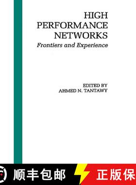 【3-4周达】High Performance Networks: Frontiers and Experience [9780792393726]