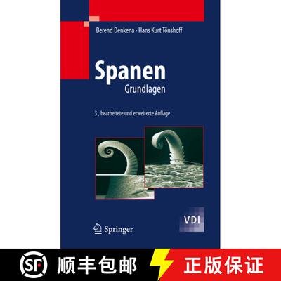 【3-4周达】精装 Spanen: Grundlagen (3., bearb. u. erw. Aufl. 2011) [9783642197710]
